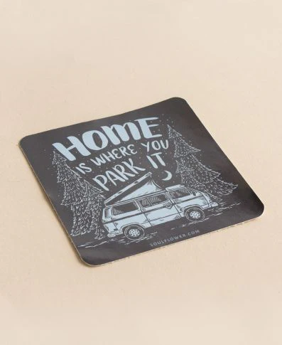 Soul Flower Home is Where You Park It Sticker SALE